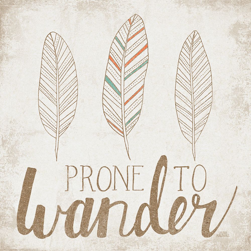 Prone to Wander Beige