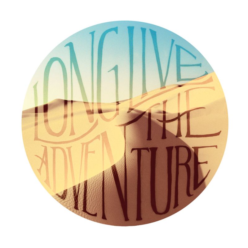 Long Live the Adventure
