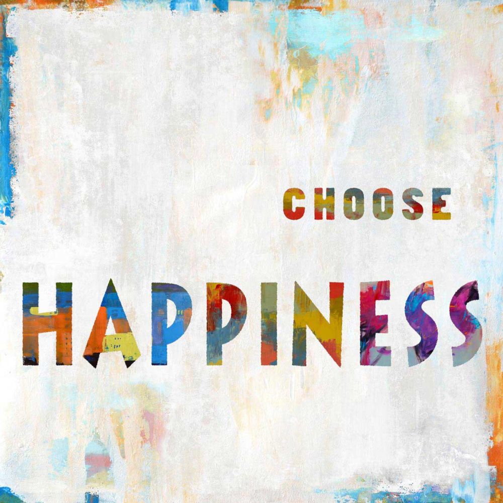 Choose Happiness In Color