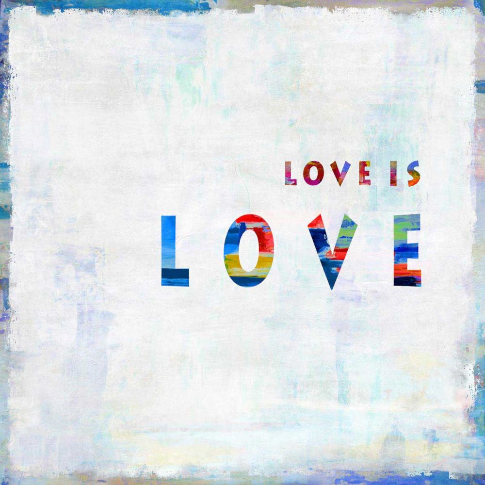 Love Is Love In Color