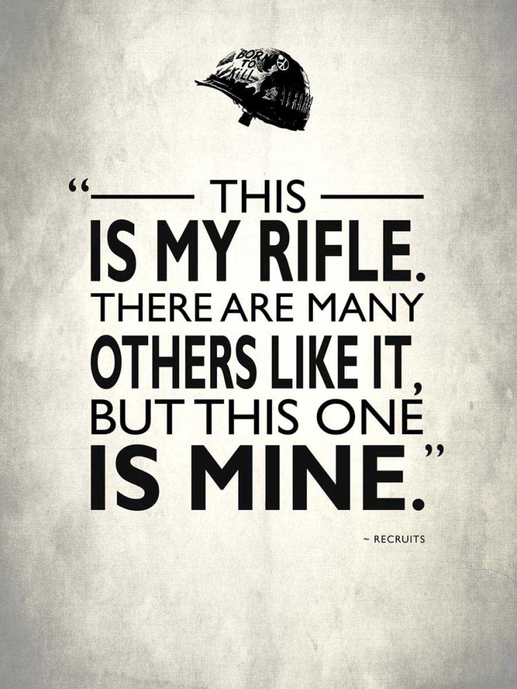 Full Metal Jacket My Rifle